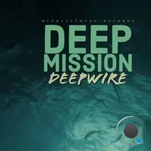  deepwire - Deep Mission (2024) 