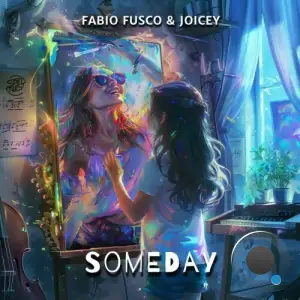  Fabio Fusco and Joicey - Someday (2024) 