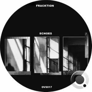  Fracktion - Echoes (2024) 
