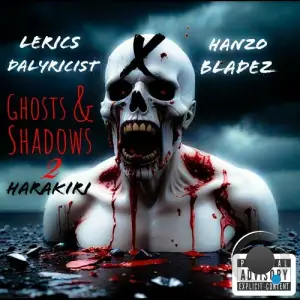  Lerics Dalyricist - Ghosts & Shadows 2-Harakiri (2024) 