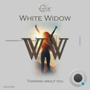  White Widow - Thinking About You (2024) 