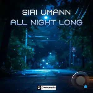  Siri Umann - All Night Long (2024) 