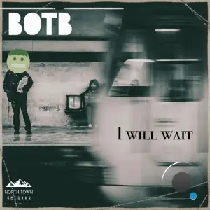  BOTB - I Will Wait (2024) 