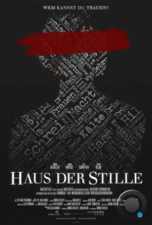 Дом тишины / Haus der Stille (2023)