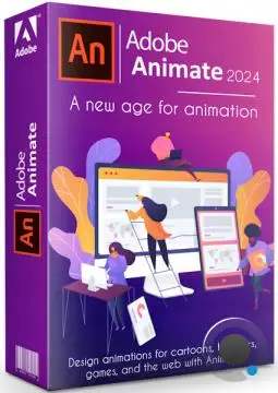 Adobe Animate 2024 24.0.4.28 by m0nkrus (MULTi/RUS)