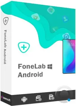 Aiseesoft FoneLab for Android 5.0.38 + Portable
