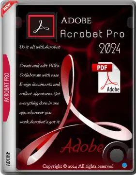 Adobe Acrobat Pro 2024.002.20933 Portable (MULTi/RUS)