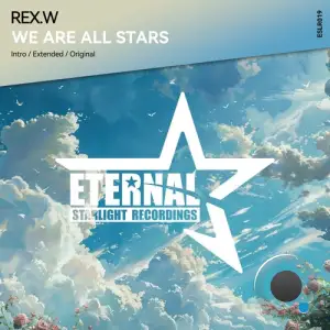  REX.W - We Are All Stars (2024) 