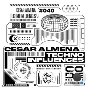  César Almena - Techno Influences (2024) 