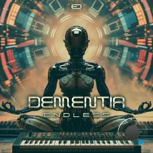  Dementia - Endless (2024) 