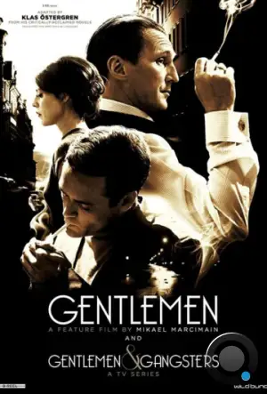 Джентльмены и гангстеры / Gentlemen & Gangsters (2016)