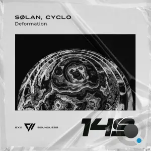  SOLAN & Cyclo - Deformation (2024) 