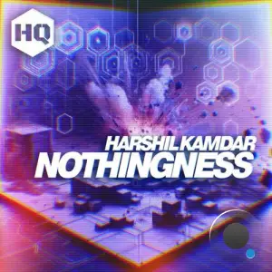  Harshil Kamdar - Nothingness (2024) 