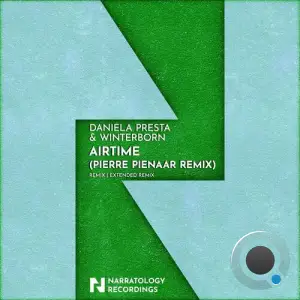  Daniela Presta & WINTERBORN - Airtime (Pierre Pienaar Remix) (2024) 