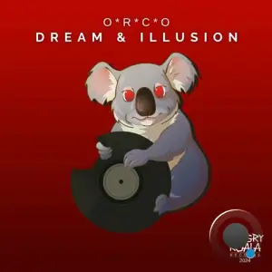  O*R*C*O - Dream and Illusion (2024) 