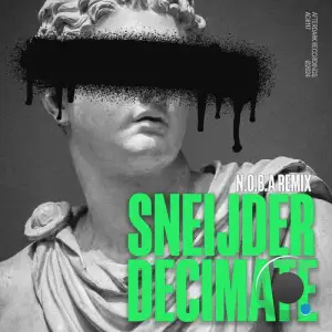  Sneijder - Decimate (N.O.B.A Remix) (2024) 