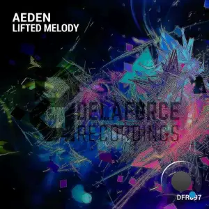  Aeden - Lifted Melody (2024) 