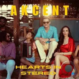  Akcent - Hearts in Stereo (Versions) (2024) 