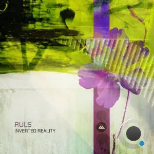 Ruls - Inverted Reality (2024) 