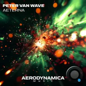  Peter van Wave - Aeterna (2024) 