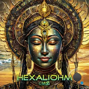  Hexaliohm - Om (2024) 