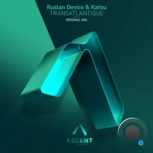  Ruslan Device & Katsu - Transatlantique (2024) 