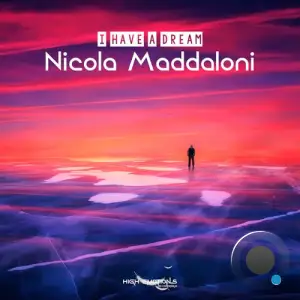  Nicola Maddaloni - I Have a Dream (2024) 