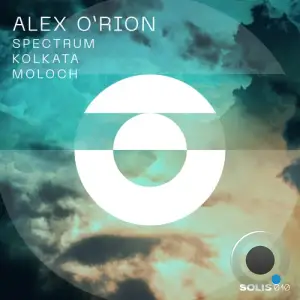  Alex O'Rion - Spectrum / Kolkata / Moloch (2024) 