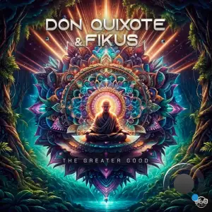  Don Quixote And Fikus - The Greater Good (2024) 