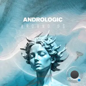  Andrologic - Around Us (2024) 