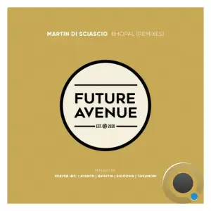  Martin Di Sciascio - Bhopal (Remixes) (2024) 