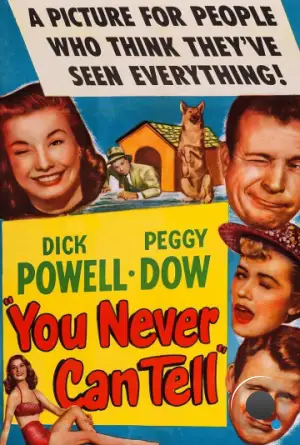 Ты никогда не сможешь сказать / You Never Can Tell (1951) A