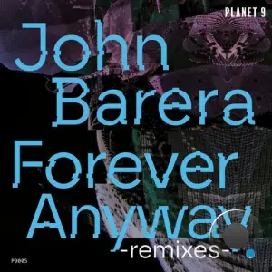  Forever Anyway: The Remixes (2024) 