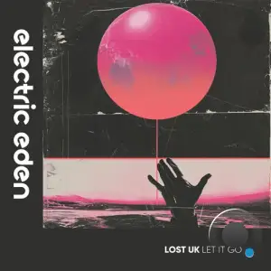  LOST UK - Let It Go (2024) 
