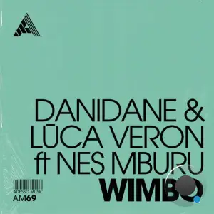  Danidane & Luca Veron ft Nes Mburu - Wimbo (2024) 