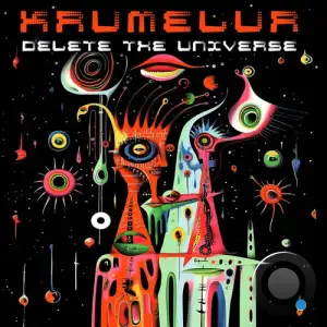  Krumelur - Delete The Universe (2024) 