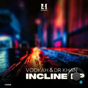  Vodkah & Dr Khan - Incline (2024) 