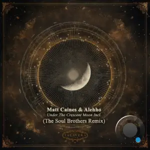 Alehho & Matt Caines - Under the Crescent Moon (2024) 