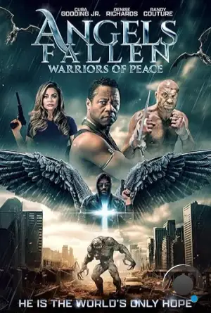 Падшие ангелы: Воины мира / Angels Fallen: Warriors of Peace (2023)