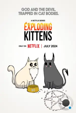 Взрывные котята / Exploding Kittens (2024)