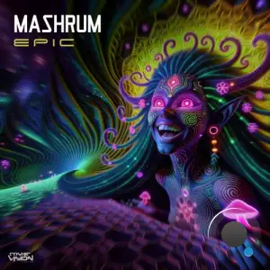  Mashrum - Epic (2024) 