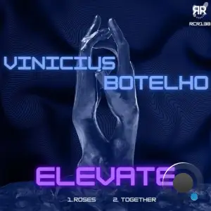  Vinicius Botelho - Elevate (2024) 