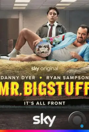 Мистер Бигштафф / Mr Bigstuff (2024)