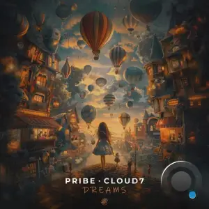  Pribe & Cloud7 - Dreams (2024) 