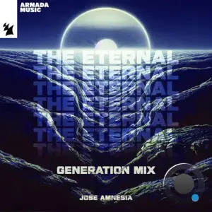  Jose Amnesia - The Eternal (Nu NRG Remix) (2024) 