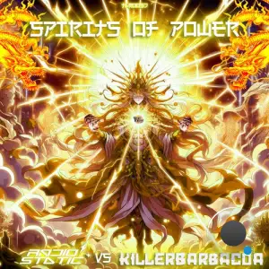  Radiostatic & Killerbarbacoa - Spirits Of Power (2024) 