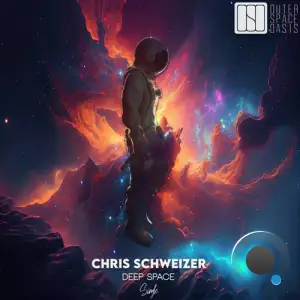  Chris Schweizer - Deep Space (2024) 
