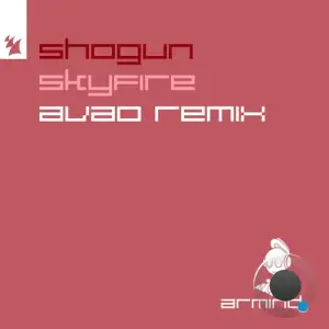  Shogun - Skyfire (AVAO Remix) (2024) 