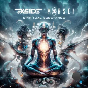  X-Side & Morsei - Spiritual Substance (2024) 