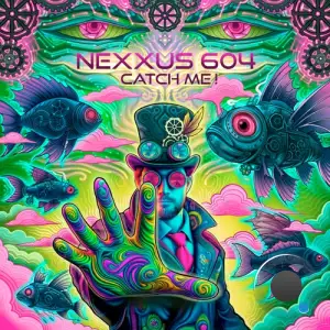  Nexxus 604 - Catch Me (2024) 